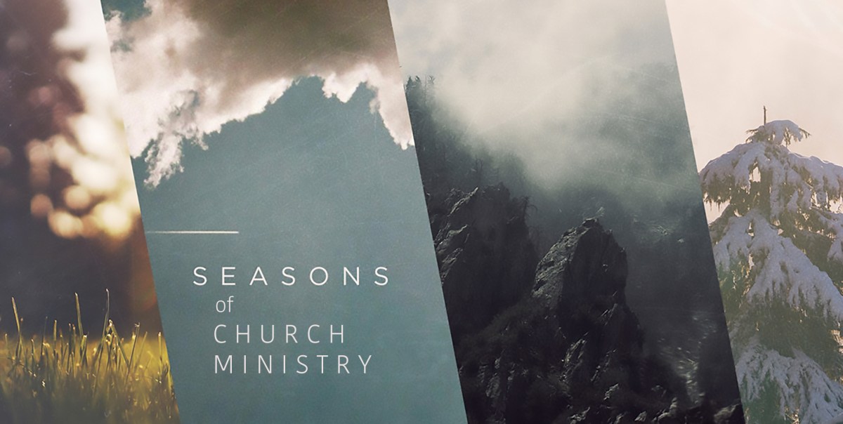 Seasons of Ministry